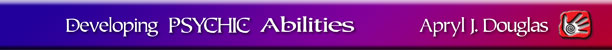 Developing Psychic Abilities